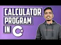 Calculator Program using Switch Case in C