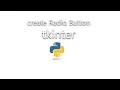 tkinter Radio Button Python