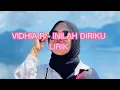Download Lagu INILAH DIRIKU - VIDHIA R lirik