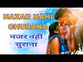 Lagu NAJAR NAHIN CHURAANA (Official Video): URAVSHI RAUTELA |SONG |LATEST SONG 2025PARTY