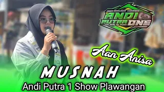 musnah voc aan anisa andi putra 1 show plawangan gg pandawa kandanghaur