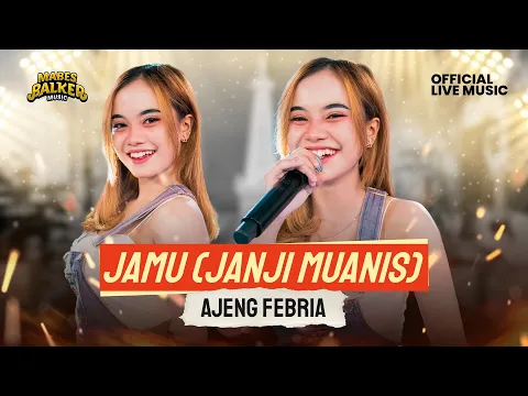 Download MP3 AJENG FEBRIA - JAMU \