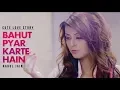 Download Lagu Bahut Pyar Karte Hain Tumko Sanam (Full Video Song) | Cover By Rahul Jain | Cute Love Story