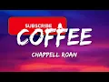 Chappell Roan – Coffee (Lyrics)