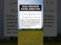 Doa mohon keselamatan #fyp #motivation