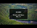 Drum and Bass Mix #7
