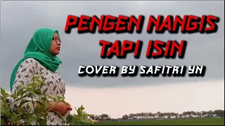 Download Pengen Nangis Tapi Isin - Piano Cover by Safitri YN MP3