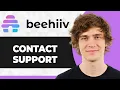 How to Contact Beehiiv Support Step By Step 2026 Guide