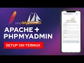 Part 3 - SETUP APACHE with Phpmyadmin on Termux Android TAMP SERVER