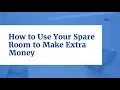 How to Use Your Spare Room to Make Extra Money Cirtru