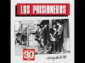 Latinoamérica Es un Pueblo al Sur de Estados Unidos - Los Prisioneros