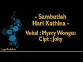 Download Lagu [Lagu Buddhis] Sambutlah Hari Kathina