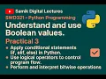 SWD 321 Python Practical 3 1on Boolean Values Conditionals Bitwise Operations