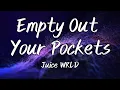 Download Lagu Juice WRLD - Empty Out Your Pockets (Instrumental)