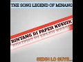 Download Lagu ~Rintang di papeh kusuik~ The song of minang