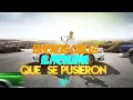 La Insuperable Que me den Banda