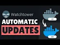 Watchtower - The PERFECT Docker Automation Tool