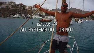 Winded Voyage 4 | Episode 44 | All Systems Go… Or Not