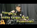 Download Lagu Mirip Babang Tamvan Andika !!! Pujaan Hati Kangen band Cover