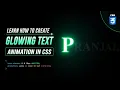 Learn How to Create Glowing Text Animation using CSS only ASMR