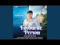 Lagu Favourite Person