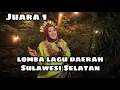 Download Lagu JUARA 1 LOMBA LAGU DAERAH SULSEL || MINASA RIBORITTA - ADE ARYANTI AMALIAH