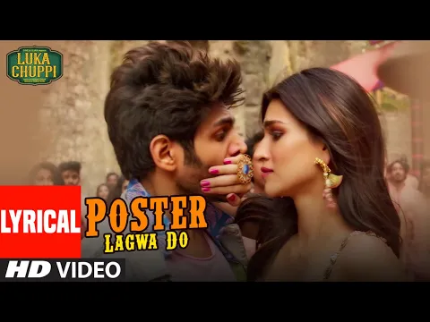 Download MP3 LYRICAL: Poster Lagwa Do Song | Luka Chuppi | Kartik Aaryan,Kriti Sanon | Mika Singh ,Sunanda Sharma