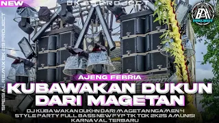dj kubawakan dukun dari magetan ngamen 4 party full bass horeg cocok buat karnaval bk 29 project