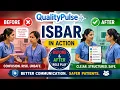 ISBAR Explained with Real Clinical Scenarios Before vs After QualityPulse