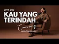 Lagu JAVA JIVE – KAU YANG TERINDAH (JAZZ COVER) | INDONESIA POP | SMOOTH JAZZ COVERS POPULAR SONGS 🎷✨