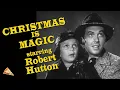 Lagu Christmas is Magic (TV-1953) ROBERT HUTTON