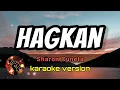 HAGKAN - SHARON CUNETA (karaoke version)