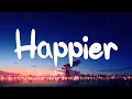 Download Lagu happier - Olivia Rodrigo (Lyric Video) || Madison Beer,Jamie Miller,...