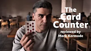 the card counter reviewed by mark kermode