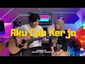 Download Lagu Aku Cah Kerjo - Pendhoza  II Prass feat Hanun