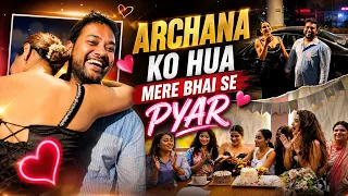 Archana Ko Hua Mere Bhai Se Pyar 😱❤️ | Manisha Rani New Vlog | Emotional & Funny Moments