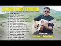Download Lagu Guntar   Usman Ginting ~ TOP HITS Lagu Karo Terbaik Dan Terpopuler 2023 Viral TikTok ~ Bikin Baper