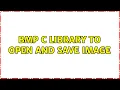 BMP C library to open and save image