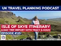 Planning a visit to the Isle of Skye Scotland Itinerary and Essential Tips