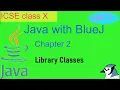 Java with BlueJ Class X Chapter 2