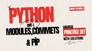Python Unit 1 - Modules comments and pip