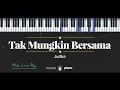 Download Lagu Tak Mungkin Bersama (MALE LOWER KEY) Judika (KARAOKE PIANO)