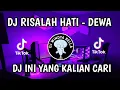 Download Lagu DJ RISALAH HATI - DEWA | DJ CAMPURAN FYP VIRAL TIKTOK TERBARU 2023 SOUNDKANE FULLBASS ENAK SEDUNIA