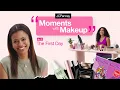 Moments with Makeup - First Day JCPenney