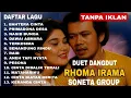 Download Lagu RHOMA IRAMA DUET DANGDUT Ft RIZA UMAMI, NURHALIMAH, RITA SUGIARTO, ELVY SUKAESIH, IDA ROYANI