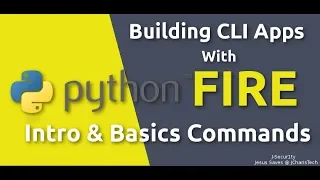 Python Fire CLI - Building Command Line Interface with Google s Fire 2019