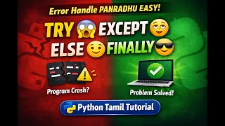 Try Except Else Finally in Python Explained in Tamil Python Exception Handling Full Tutorial