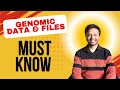 Tutorial-0 Introduction to genomic data and files