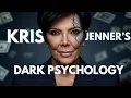 Kris Jenner s Dark Psychology How She Built an Empire by Breaking Her Family