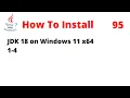 How To Install Java Development Kit JDK 18 on Windows 11 x64